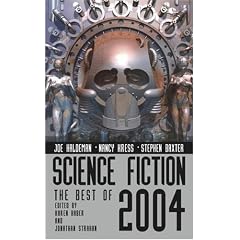 The Best of Science Fiction 2004 (Science Fiction: The Best of ... (Quality))