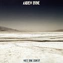 Andrew Byrne: White Bone Country