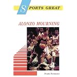 Sports Great Alonzo Mourning (Sports Great Books) book cover