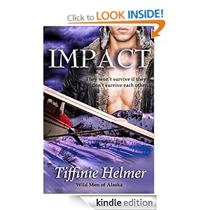 Impact (Wild Men of Alaska) Tiffinie Helmer
