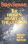 HIDDEN HEART OF THE COSMOS: Humanity and the New Story (Ecology & justice)