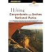 Hiking Canyonlands and Arches National Parks, 2nd (Regional Hiking Series)
