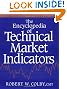 The Encyclopedia Of Technical Market Indicators, Second Edition
