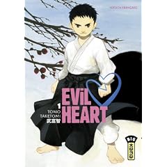 Evil Heart, Tome 1 :