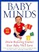 Image of Baby Minds: Brain-Building Games Your Baby Will Love