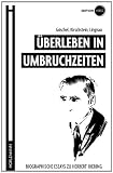 Produkt-Bild: &Uuml;berleben in Umbruchzeiten: Biographische Essays zu Herbert Ihering