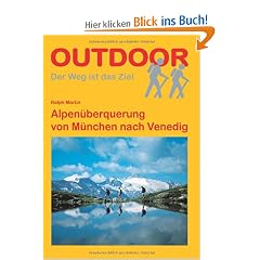 Alpen�berquerung von M�nchen nach Venedig