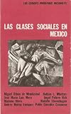 Ensayos Sobre Las Clases Sociales En Mexico (1989 Edition)