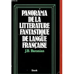 Panorama de la litt�rature fantastique de langue fran�aise