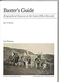 Baxter's guide : biographical sources in the India Office Records