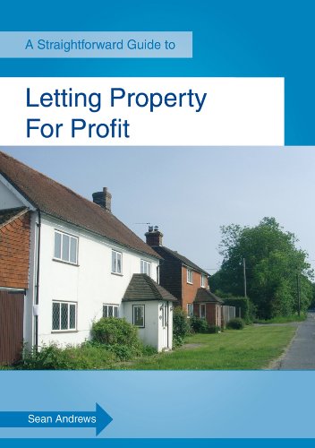 Straightforward Guide to Letting Property for Profit, A