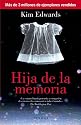 Hija de la memoria (The Memory Keeper's Daughter) (Spanish Edition)