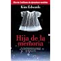 Hija de la memoria (The Memory Keeper's Daughter) (Spanish Edition)