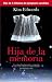 Hija de la memoria (The Memory Keeper's Daughter) (Spanish Edition)
