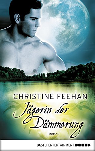 Jägerin der Dämmerung: Roman (Die Karpatianer 20) (German Edition)