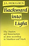 Backward into light