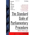 The Standard Code of Parliamentary Procedure, 4th Edition