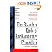 The Standard Code of Parliamentary Procedure, 4th Edition