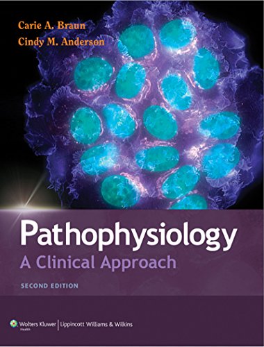 Pathophysiology: A Clinical Approach