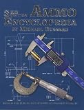 Ammo Encyclopedia, 3rd edition