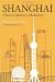 Shanghai: China's Gateway to Modernity by Marie-Claire Bergere
