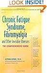Chronic Fatigue Syndrome, Fibromyalgi...