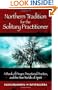 Northern Tradition for the Solitary Practitioner: A Book of Prayer, Devotional Practice, and the Nine Worlds of Spirit