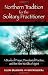 Northern Tradition for the Solitary Practitioner: A Book of Prayer, Devotional Practice, and the Nine Worlds of Spirit