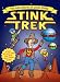 Stink Trek: The Adventures of Uncle Stinky #2