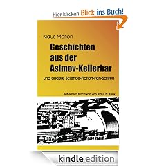 Geschichten aus der Asimov-Kellerbar: und andere Science-Fiction-Fan-Satiren