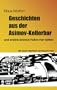 Geschichten aus der Asimov-Kellerbar: und andere Science-Fiction-Fan-Satiren