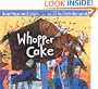 Whopper Cake