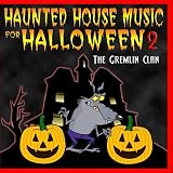 Haunted House Music for Halloween 2