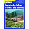 Landschaftsbau Schritt f�r Schritt - Felsen, Kunstbauten, Begr�nung, Wasser - Eisenbahn Journal Anlagenbau & Planung 4-2006