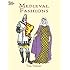 Medieval Fashions Coloring Book (Dover Fashion Coloring Book)