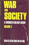 War and society : a yearbook of military history. [1976] : Vol.2