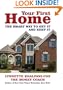 Your First Home: The Smart Way to Get It and Keep It