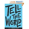 Tell the World