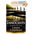The Innocents: (first published as The Most Dangerous Thing in the US)