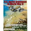 U.S. Aerial Armament in World War II: The Ultimate Look, Vol. 2 - Bombs, Bombsights, and Bombing