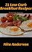 21 Low Carb Breakfast Recipes For Accelerated Weight Loss (21 Low Carb Recipes For Accelerated Weight Loss)