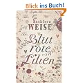 Blutrote Lilien