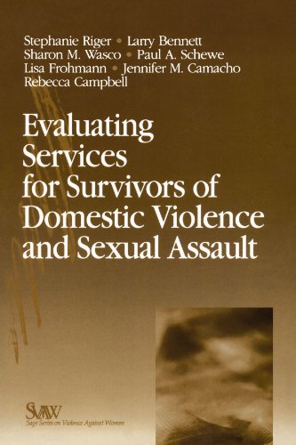 evaluating services for survivors of domestic violence and sexual assault sage series on violence against women