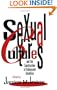 Sexual Cultures and the Construction of Adolescent Identities (Health Society And Policy)