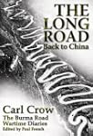 The Long Road Back to China: The Burm...