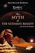 EarthTrek Trilogy - Volume 1: From Myths To The Ultimate Reality