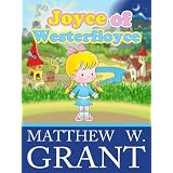 Joyce of Westerfloyce - The Story of the Tiny Little Girl with the Tiny Little Voice