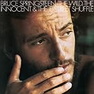 The Wild, The Innocent And The E Street Shuffle