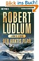 Der Arktis-Plan: Roman