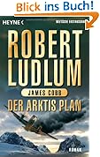 #9: Der Arktis-Plan: Roman